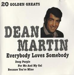 Cover for Everybody Loves Somebody by Dean Martin